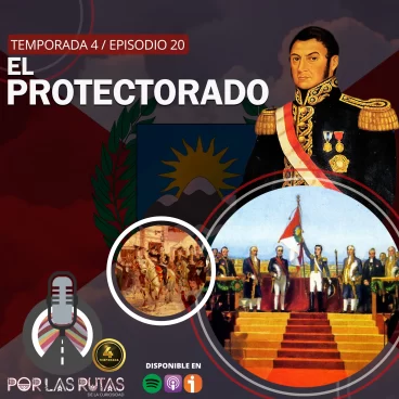 El Protectorado de San Martín
