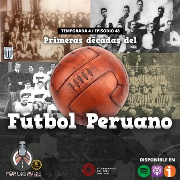 Primeras décadas del fútbol peruano