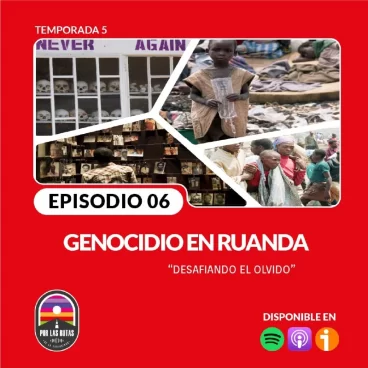 Genocidio en Ruanda desafiando el olvido