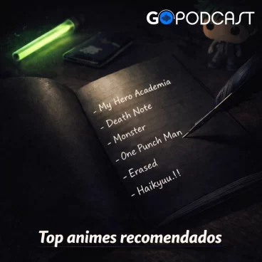 Recomendaciones para arrancar  Animes parte 3